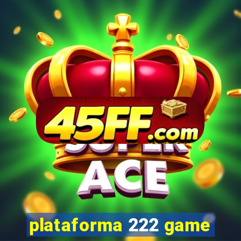 plataforma 222 game